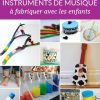 20 Instruments De Musique À Fabriquer Avec Les Enfants avec Activité Manuelle Instrument De Musique
