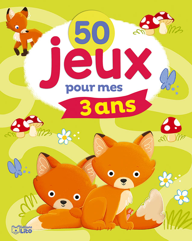 50 Jeux Pour Mes 3 Ans - Editions Lito pour Petit Jeux 3 5 Ans