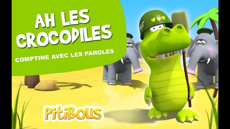 Ah Les Crocodiles + 1H De Comptines Avec Paroles Intérieur concernant Ah Les Cro Cro Crocodiles