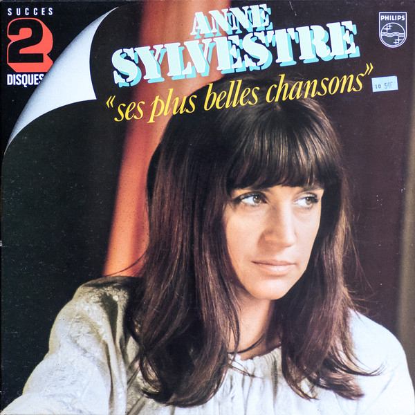 Album Les Plus Belles Chansons De Anne Sylvestre Sur Cdandlp intérieur A 7 Ans Anne Sylvestre