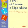Apprendre À Lire Et À Écrire À L'Âge Adulte - Guide encequiconcerne Apprendre A Ecrire Le Francais Pour Debutant