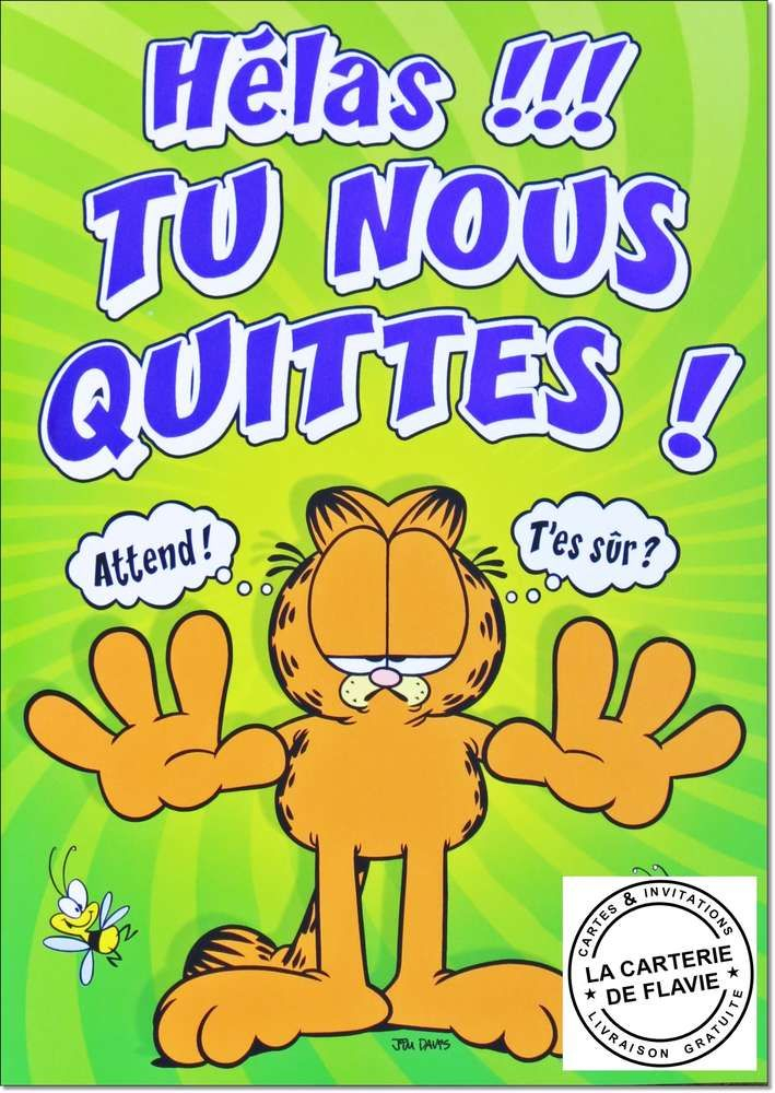 Carte Maxi Départ Garfield | Carte Départ, Carte, Carte tout Carte Invitation Départ En Retraite Humour