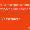 Citation Adrien Verschaere Musique : On S'Immerge Dans La pour Chanson Sur Le Reve