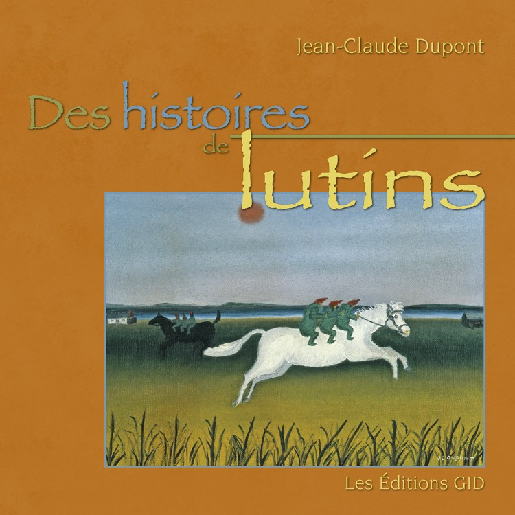 Des Histoires De Lutins - Créateurs - Catalogue - Livres destiné Histoire De Lutin