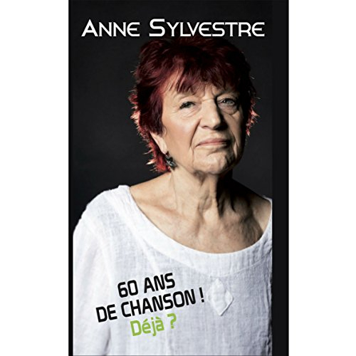 Discographie De Anne Sylvestre - Universal Music France serapportantà A 7 Ans Anne Sylvestre