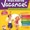 Hachette Vacances - Du Cp Au Ce1 (6-7 Ans) De Ann Rocard pour Ann Rocard