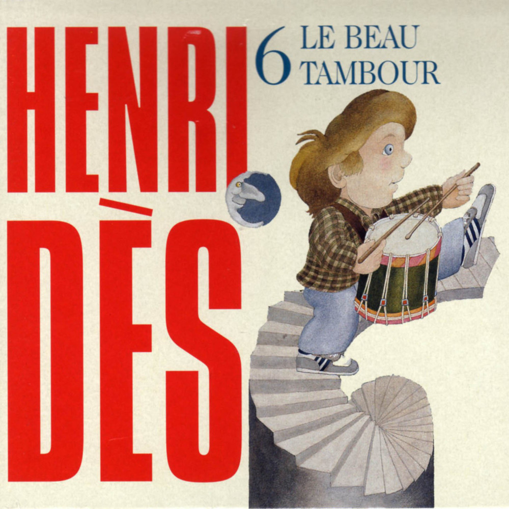 Henri Dès - Le Beau Tambour Lyrics | Genius Lyrics pour Henri Des Paroles