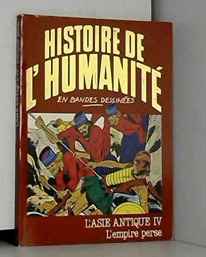 Histoire De L&amp;#039;Humanité : En Bandes Dessinées, L&amp;#039; Asie pour Asie Histoire