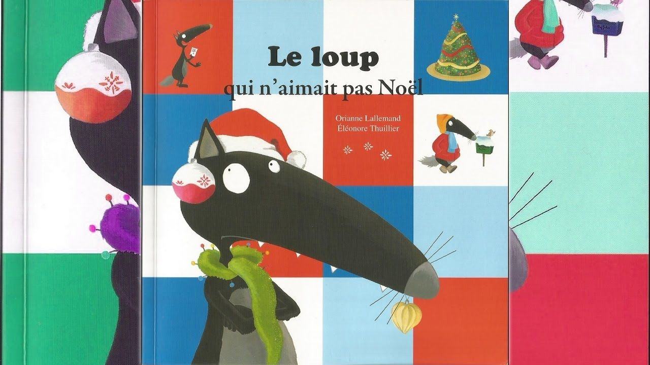 Histoire Pour Enfants - Le Loup Qui N&amp;#039;Aimait Pas Noël intérieur Le Loup Qui N Aimait Pas Noel Maternelle