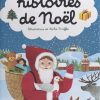 Histoires De Noël - Dolorès Mora, Ann Rocard, Béatrice serapportantà Ann Rocard