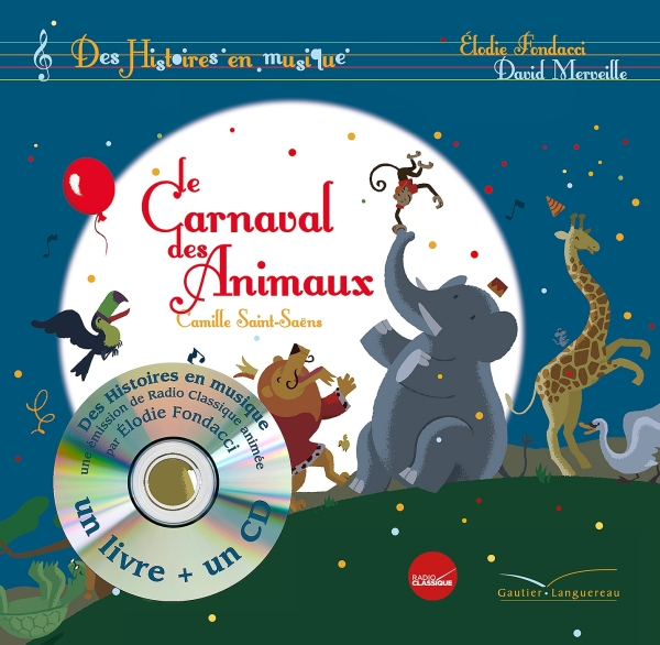 Histoires En Musique - Le Carnaval Des Animaux De Elodie concernant Album Carnaval Maternelle