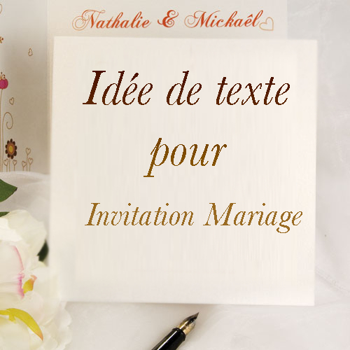 Idée De Texte Pour Invitation Mariage ~ Invitation Mariage serapportantà Texte Pour Invitation De Mariage Original