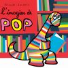 Imagier De Pop (L') | L'École Des Loisirs destiné Atelier De L Imagier
