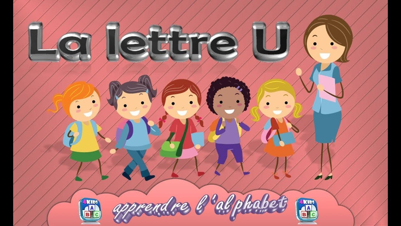 La Lettre U - Apprendre L&amp;#039;Alphabet - Français Maternelle concernant Apprendre Alphabet Francais
