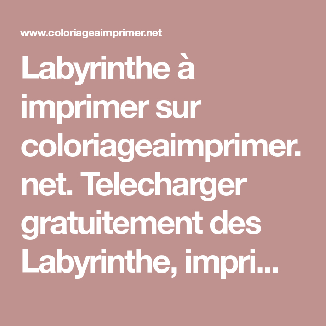 Labyrinthe À Imprimer Sur Coloriageaimprimer intérieur Telecharger Le Labyrinthe Gratuit