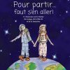 Laurence Saltiel - Pour Partirfaut S'En Aller ! (11 à Chanson Sur Le Voyage