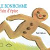 Le Bonhomme Pain D'Épice - Les Albums Sur L'Hiver Et Noël dedans Histoire Du Pain D Épice