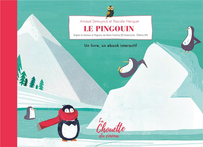 Le Pingouin intérieur Chanson Le Pingouin