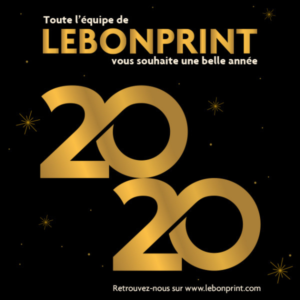 Lebonprint Vous Souhaite Une Très Belle Année 2020 dedans On Vous Souhaite Une Bonne Année