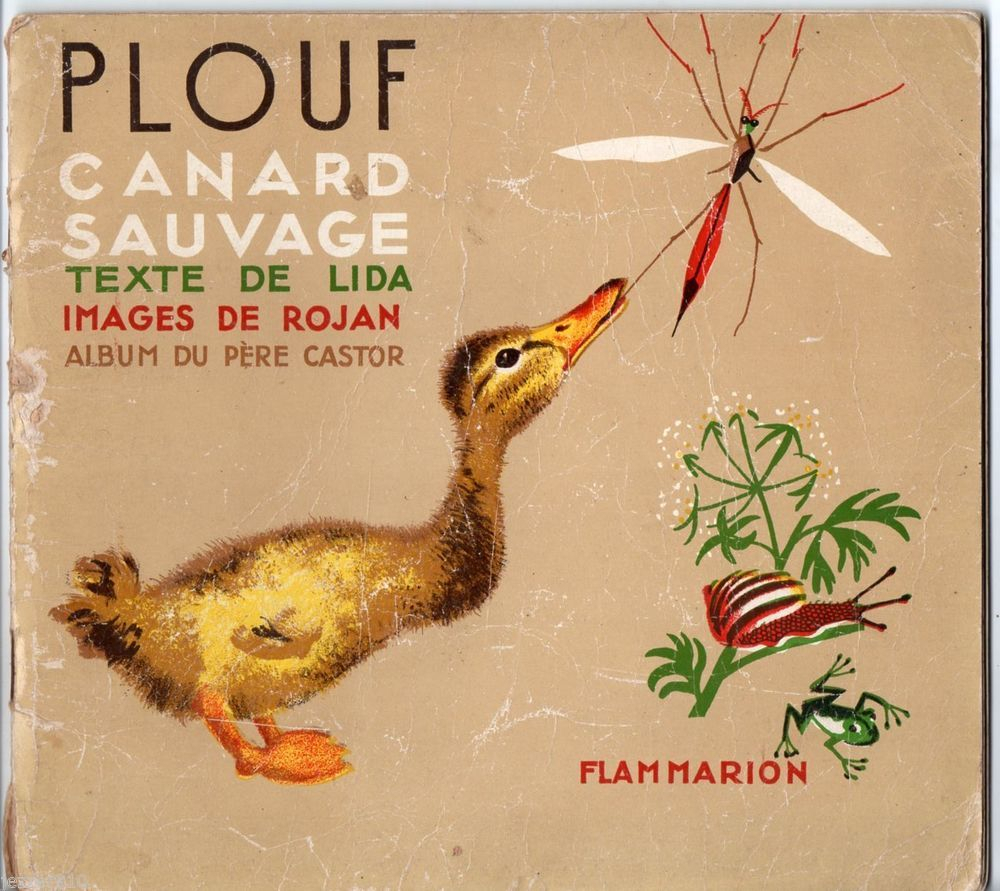 Les Albums Du Pere Castor ° Plouf Canard Sauvage ° 1954 à Album Plouf