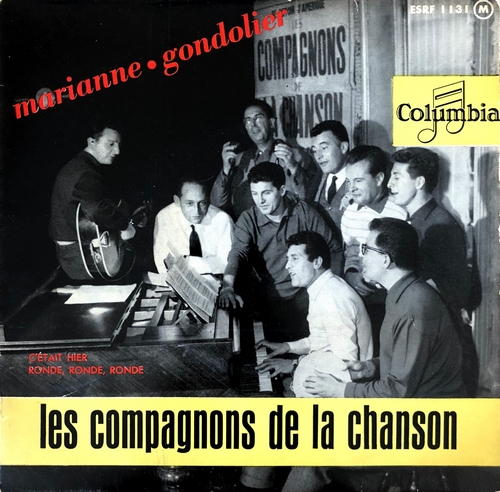 Les Compagnons De La Chanson - Marianne / Gondolier serapportantà Compagnons De La Chanson