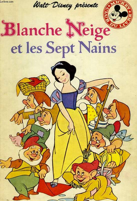 Livre: Blanche Neige Et Les Sept Nains, Walt Disney à Chanson De Blanche Neige Et Les Sept Nains