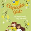 Livre: Cupcake Girls / Une Petite Soeur Trop Parfaite serapportantà Caillou A Une Petite Soeur