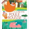 Livre: La Petite Poule Rousse, Sandra Lebrun, Larousse dedans Petite Poule Rousse Chanson