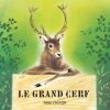 Livre: Le Grand Cerf Et Le Lapin Des Champs, Vassilissa tout Chanson Du Cerf Et Du Lapin