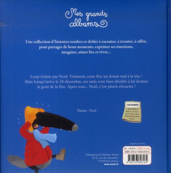 Livre - Le Loup Qui N&amp;#039;Aimait Pas Noël - Lallemand, Orianne destiné Le Loup Qui N Aimait Pas Noel Maternelle
