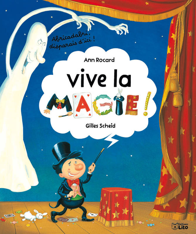 Livre: Vive La Magie, Ann Rocard, Lito, Les Albums intérieur Ann Rocard