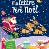 Ma Lettre Au Père Noël - Livre - France Loisirs destiné Chanson Lettre Au Pere Noel