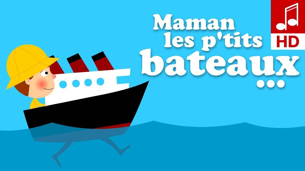 Maman Les Petits Bateaux Qui Vont Sur L&amp;#039;Eau Comptine Pour dedans Bateau Sur L Eau Paroles