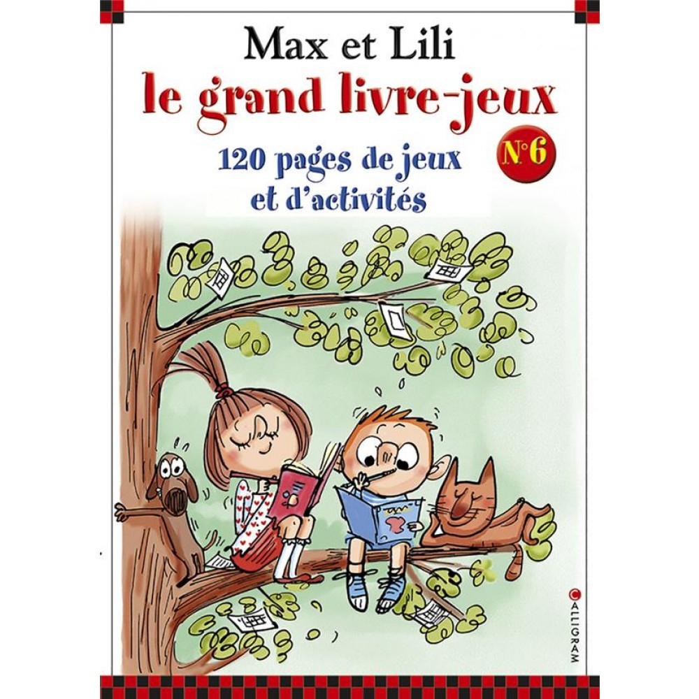 Max Et Lili - Le Grand Livre-Jeu N°6 - 120 Pages De Jeux destiné Les Jeux De Lili