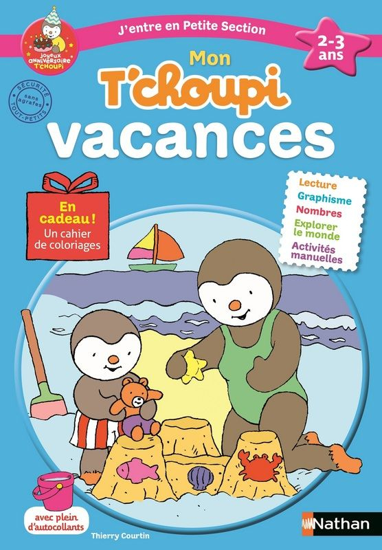 Mon T'Choupi Vacances | T'Choupi Vacances | Éditions intérieur Cahier De Vacances Maternelle Pdf