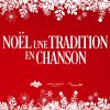Noël, Une Tradition En Chanson - Édition 2020 | [Co]Motion concernant Musique De Noel 2017