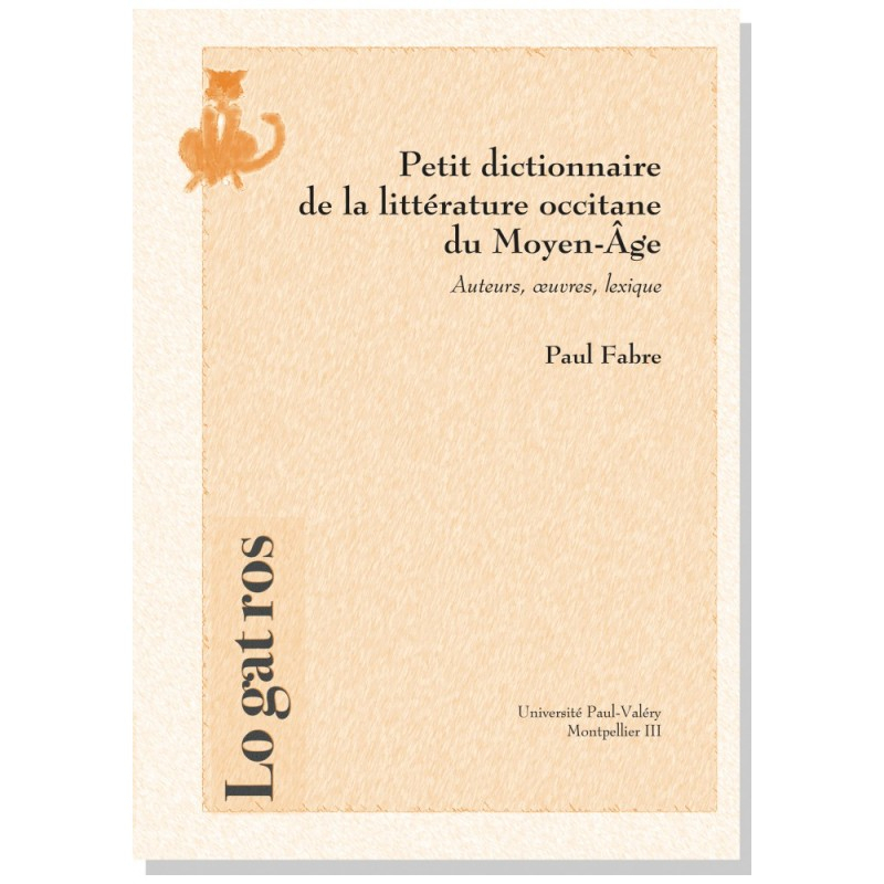 Petit Dictionnaire De La Littérature Occitane Du Moyen-Âge tout Dictionnaire Du Moyen Age