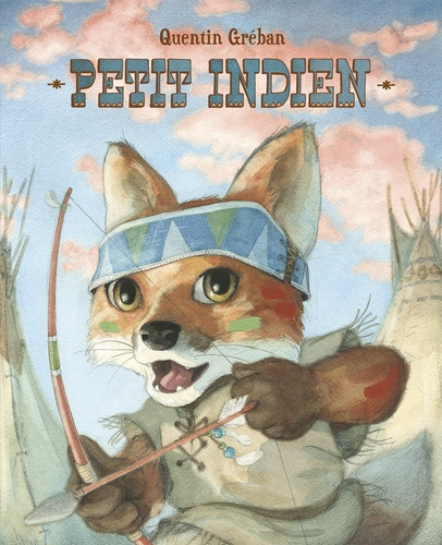 Petit Indien De Quentin Gréban - Poche - Livre - Decitre avec Petit Indien