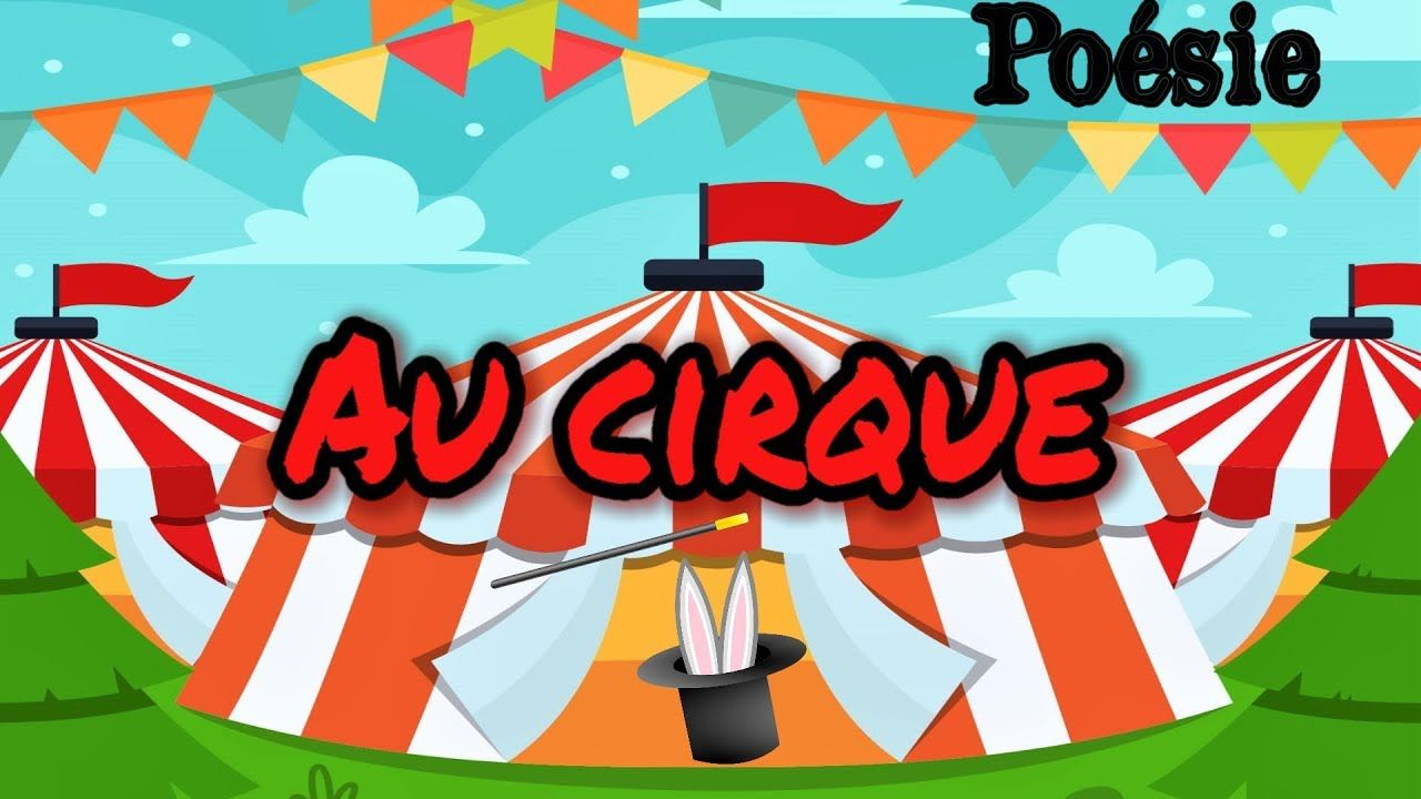 Poésie🎪Au Cirque De Maurice Carême🎪 | Cirque, Maurice avec Poème Le Clown