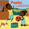 Popka, Comptines Congolaises En 2020 | Comptines destiné Comptines Afrique