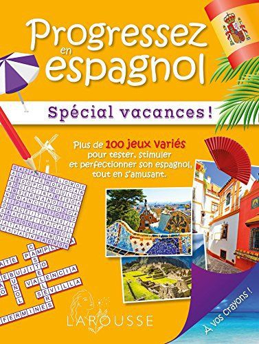 Progressez En Espagnol Special Vacances- Cahier De pour Cahier De Vacances Gratuit En Ligne