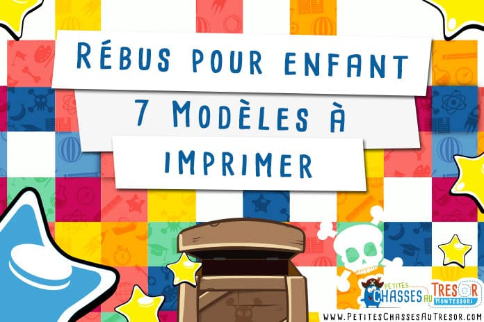 Rébus Enfant - 7 Modèles À Imprimer Plus Le Générateur À Rébus concernant Jeux A Imprimer Pour 10 Ans