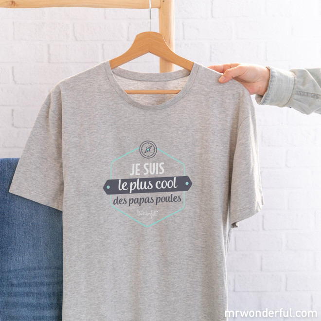 T-Shirt - Je Suis Le Plus Cool Des Papas Poules - Mr à Plus Je Suis Chaud Plus Je Suis Frais