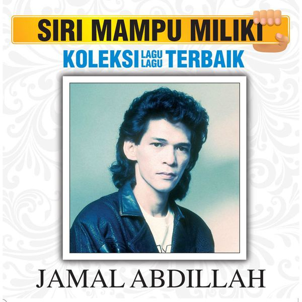 Album Koleksi Lagu Lagu Terbaik, Jamal Abdillah | Qobuz serapportantà Qobuz Bin