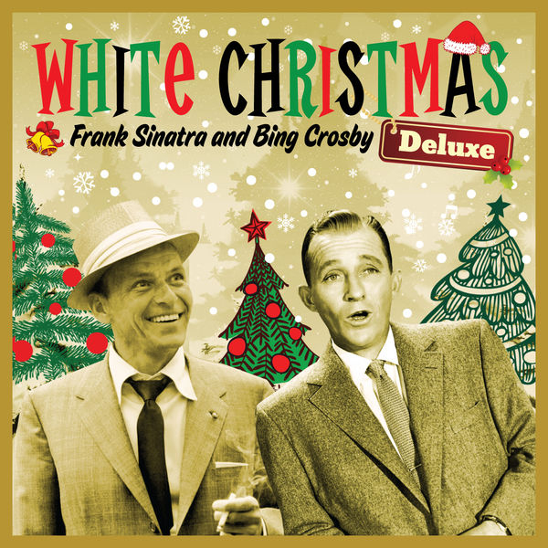 White Christmas Deluxe (With Frank Sinatra, Bing Crosby pour Qobuz Bin