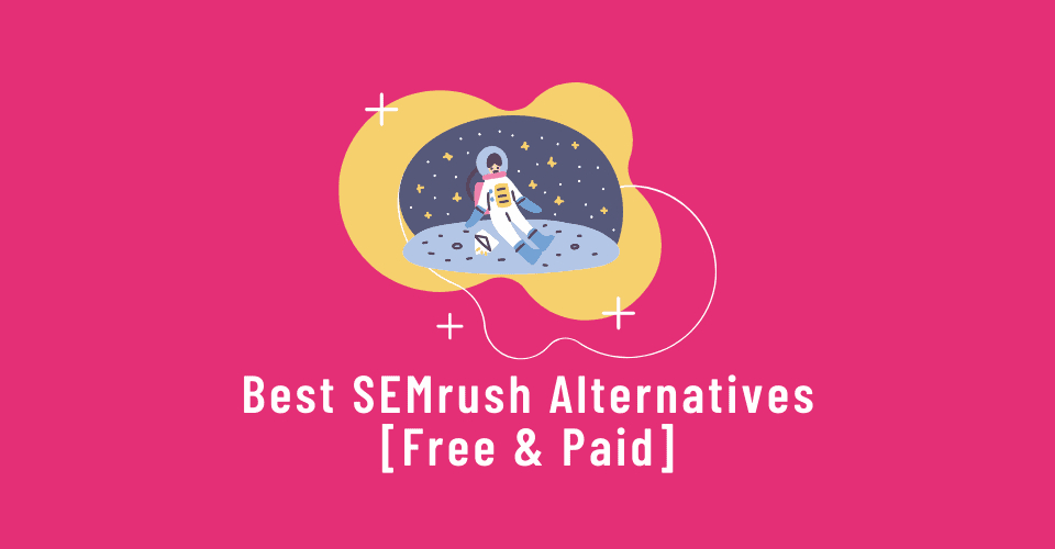 13 Best Semrush Alternatives 2021: Free And Paid Tools pour Majestic Seo Free Alternative