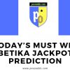 This Week'S Betika Jackpot Prediction With Assured Bonuses pour Jackpot Prediction Today