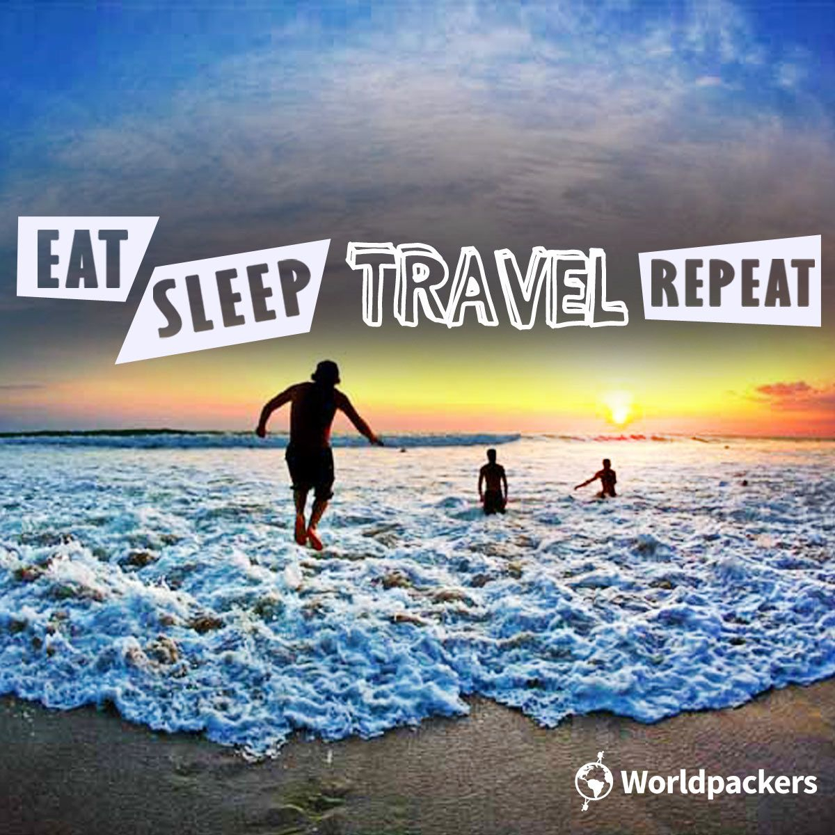 Eat Sleep Travel Repeat - Worldpackers | Travel, Volunteer dedans Worldpackers