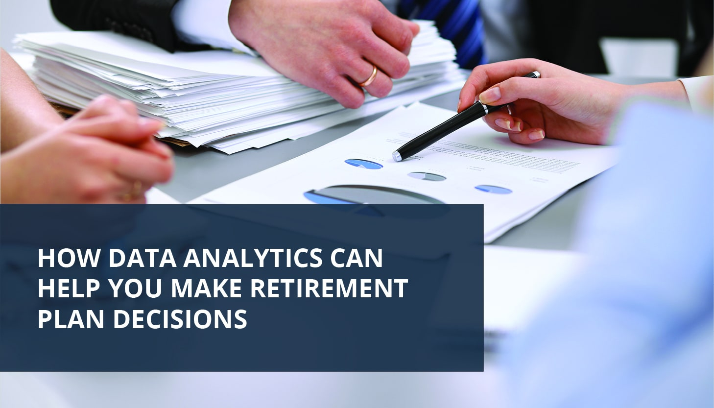 How Data Analytics Can Help You Make Retirement Plan avec Help With Retirement Planning Wolverhampton