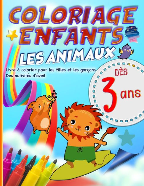 Coloriage Enfants Les Animaux - Dès 3 Ans Livre À Colorier pour Coloriage 3 Couleurs Challenge